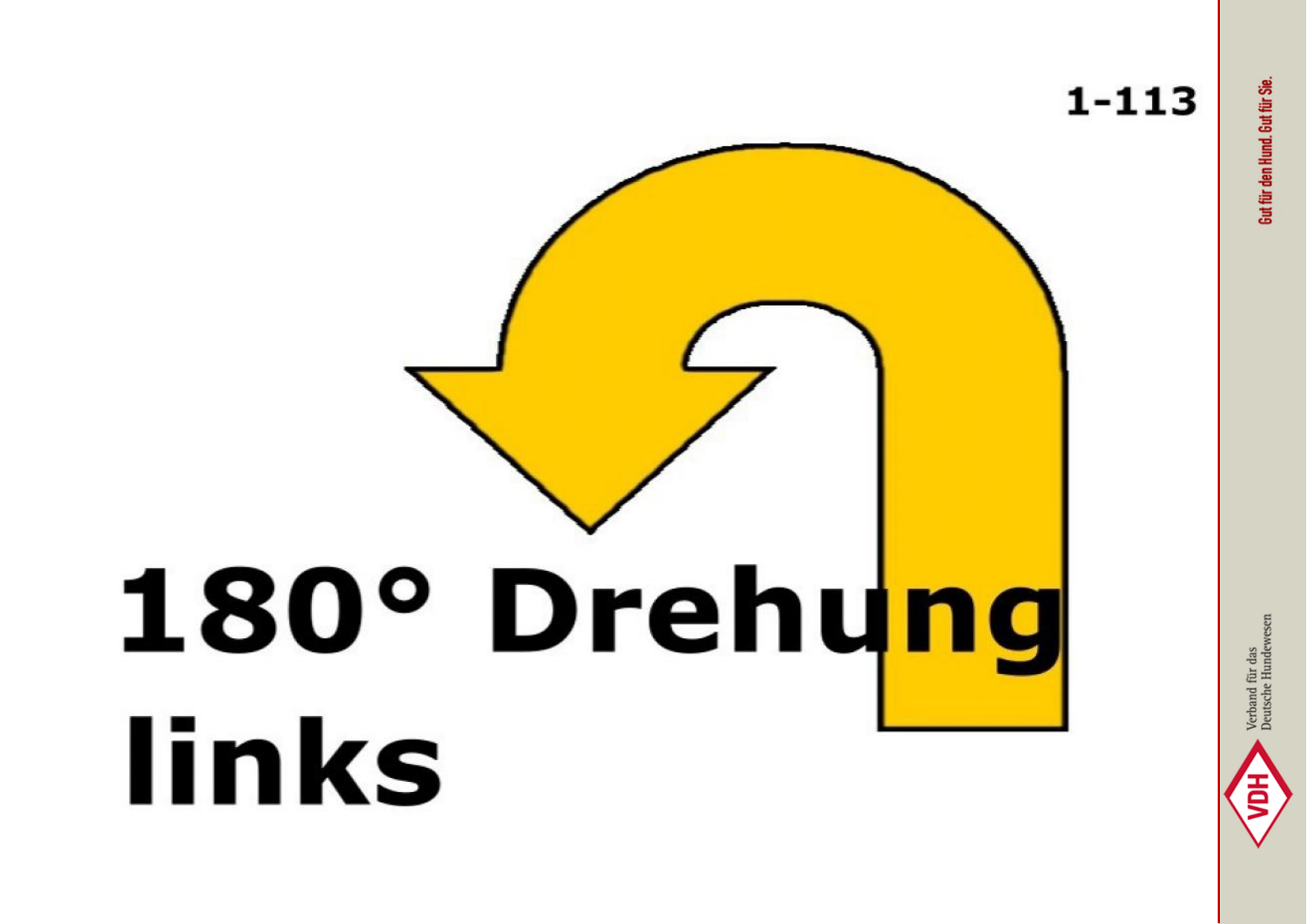 180° Drehung links