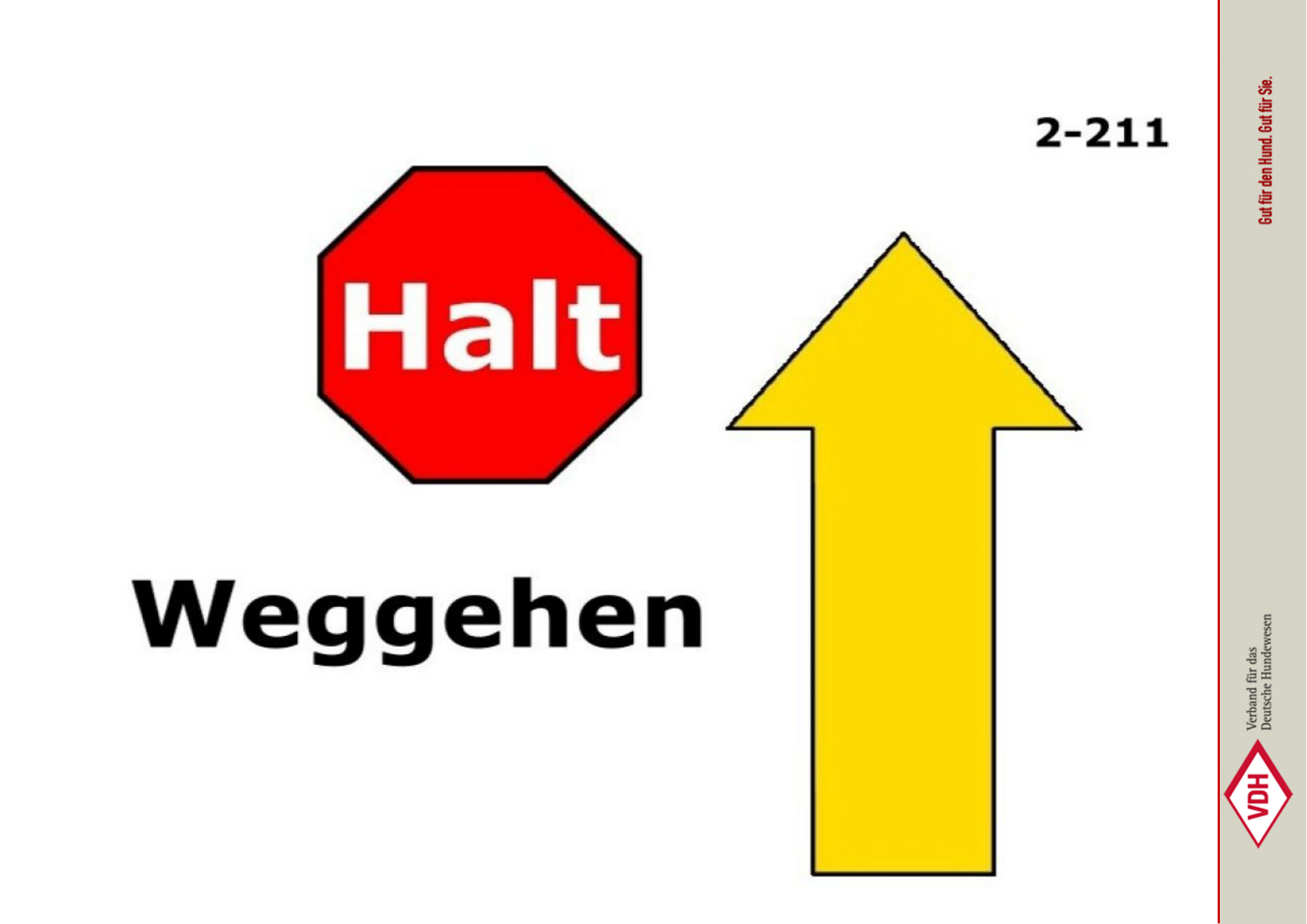 Halt Weggehen