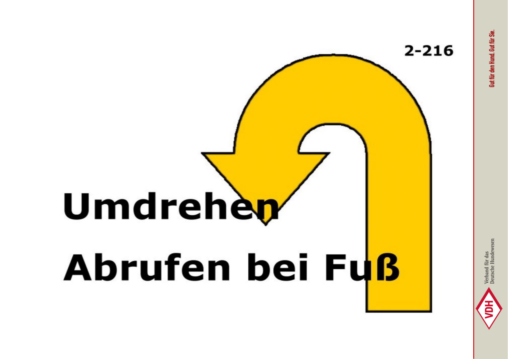 Umdrehen Abrufen bei Fuß