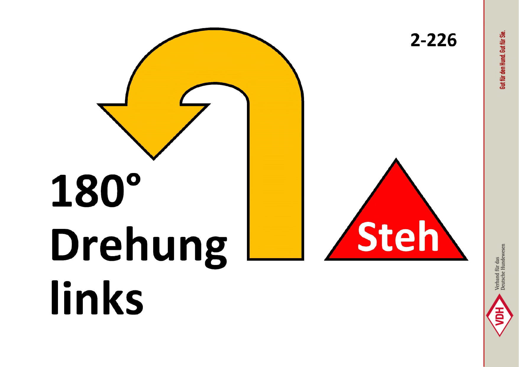 180° Drehung links Steh