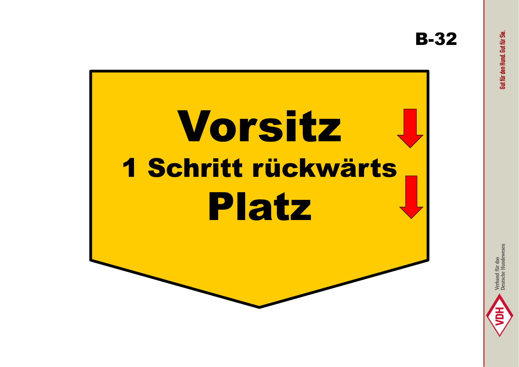 Vorsitz 1 Schritt rückwärts Platz