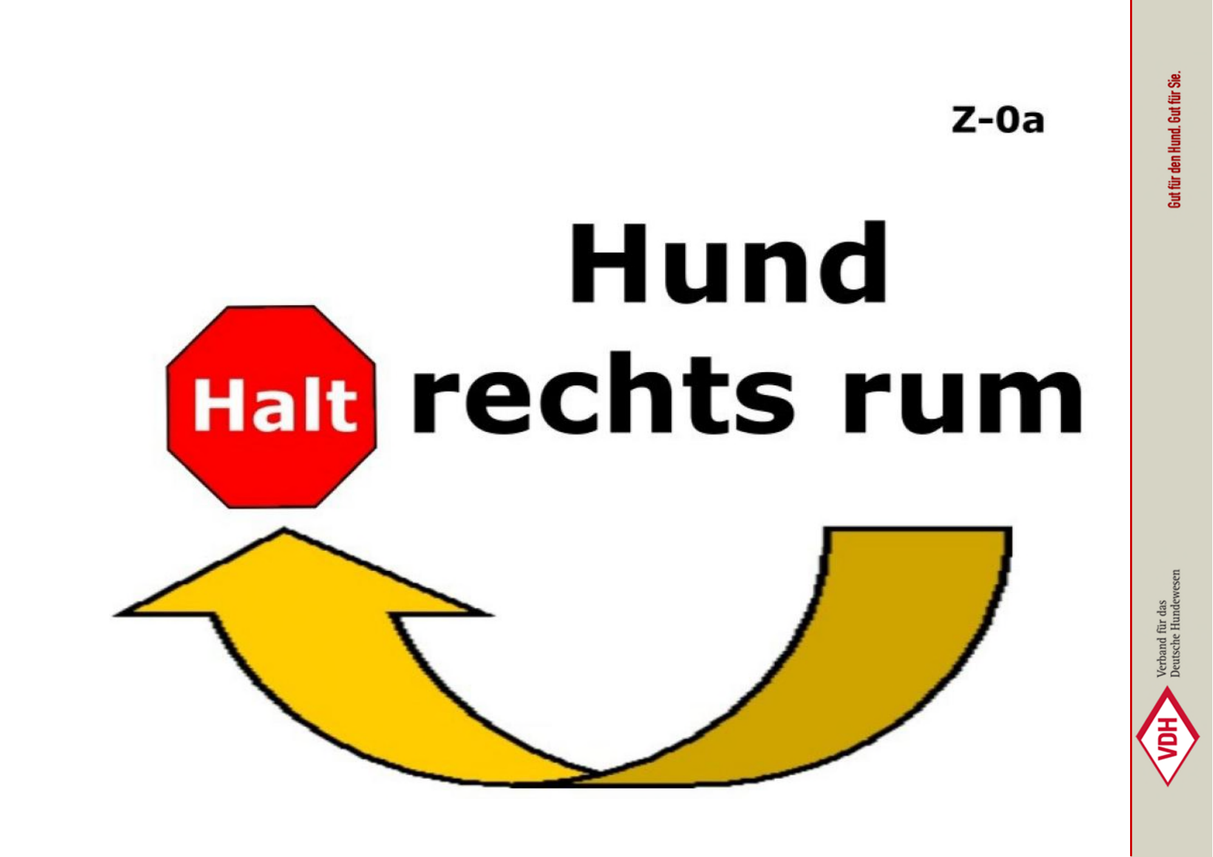 Hund rechts rum