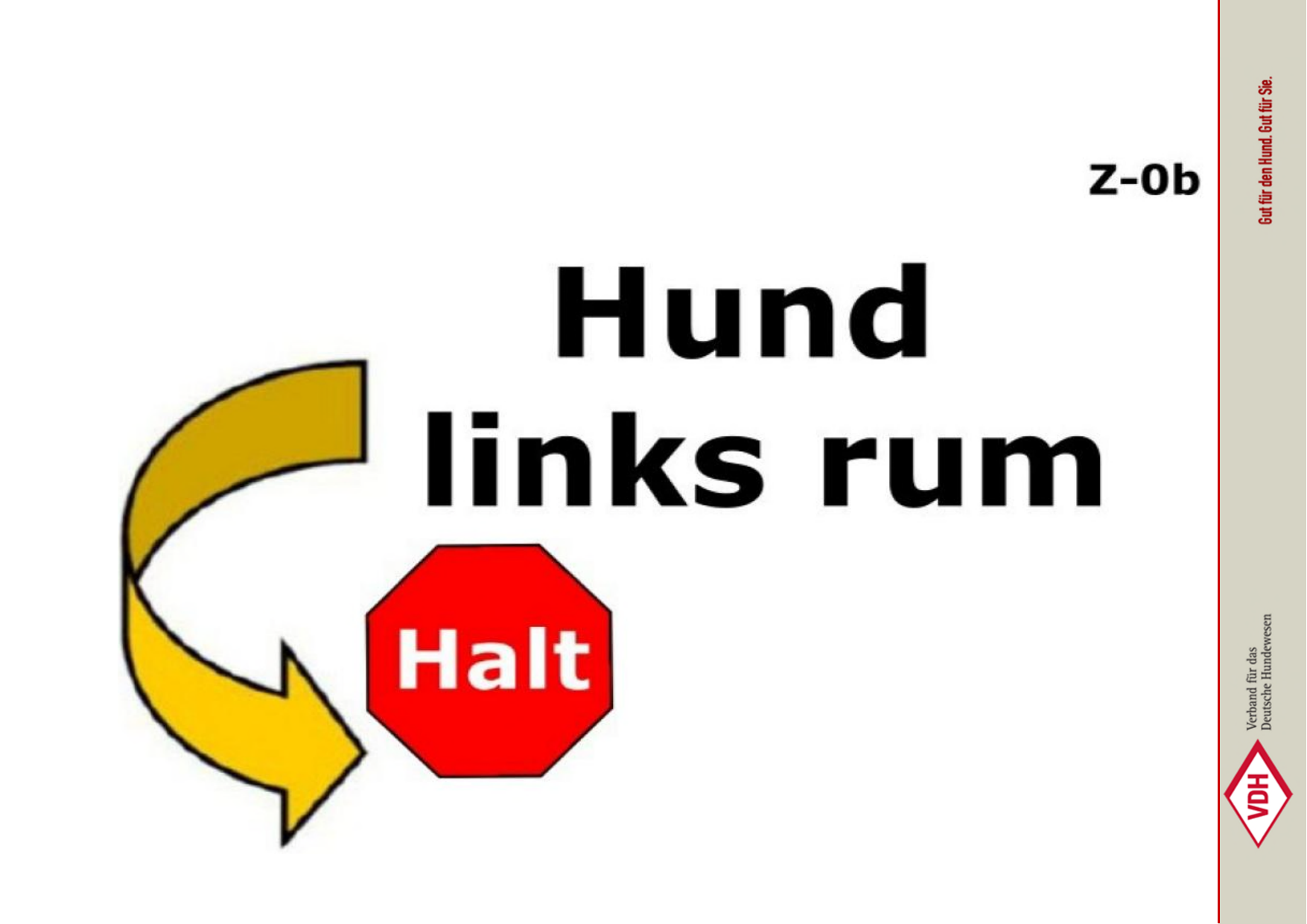 Hund links rum